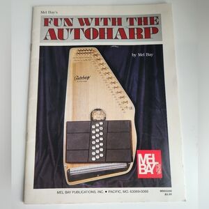 1971 Mel Bay's Book Fun With The Autoharp Mel Bay Publications